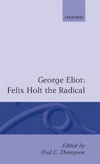 Front cover_Felix Holt, the Radical