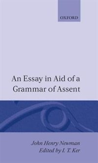Front cover_An Essay in Aid of a Grammar of Assent