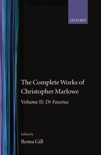 Front cover_The Complete Works of Christopher Marlowe: Volume II: Dr Faustus
