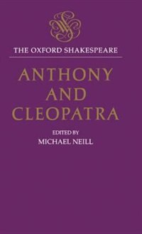 Couverture_The Oxford Shakespeare: Anthony and Cleopatra
