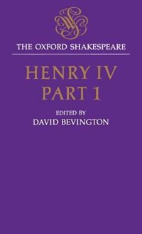Front cover_The Oxford Shakespeare: Henry IV, Part One