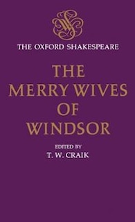 Front cover_The Oxford Shakespeare: The Merry Wives of Windsor