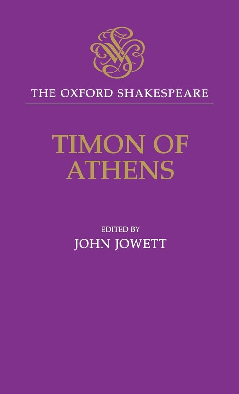 Front cover_The Oxford Shakespeare: Timon of Athens