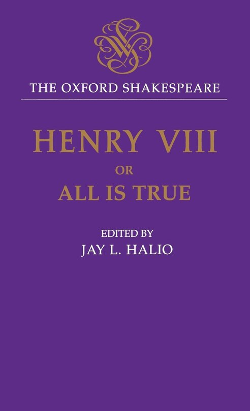 Front cover_The Oxford Shakespeare: King Henry VIII