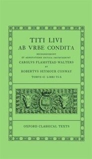 Front cover_Livy Ab Urbe Condita Books VI-X