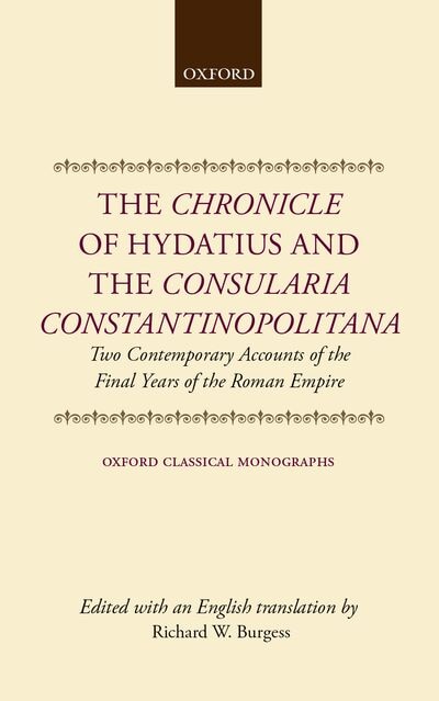 Front cover_The Chronicle of Hydatius and the Consularia Constantinopolitana