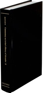 Couverture_A Historical Commentary on Arrian's History of Alexander: Volume II. Books IV-V