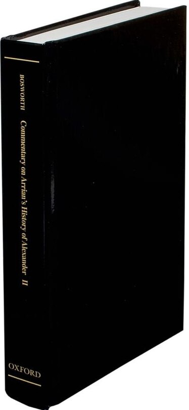 Couverture_A Historical Commentary on Arrian's History of Alexander: Volume II. Books IV-V