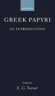Greek Papyri: An Introduction
