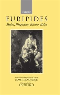 Front cover_Medea, Hippolytus, Electra, Helen