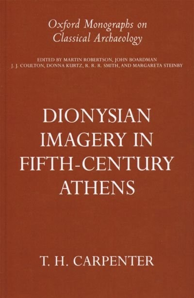 Couverture_Dionysian Imagery in Fifth-Century Athens