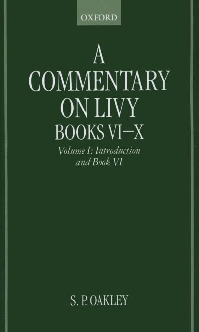 Front cover_A Commentary on Livy, Books VI-X: Volume I: Introduction and Book VI