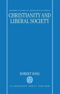Front cover_Christianity and Liberal Society