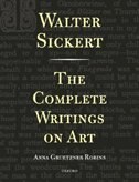 Couverture_Walter Sickert: The Complete Writings on Art