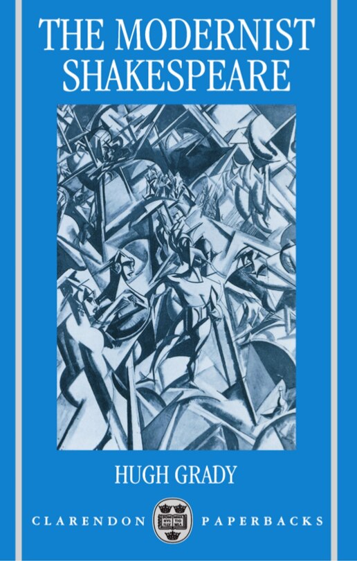 Front cover_The Modernist Shakespeare