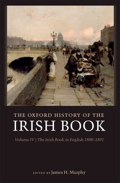 Front cover_The Oxford History of the Irish Book, Volume IV