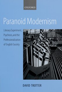 Front cover_Paranoid Modernism