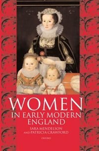 Couverture_Women in Early Modern England 1550-1720
