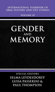 Front cover_International Yearbook of Oral History and Life Stories: Volume IV: Gender and Memory