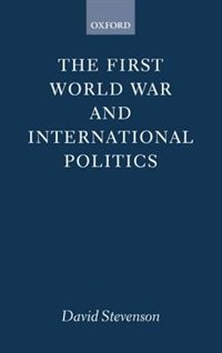 The First World War and International Politics