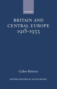 Front cover_Britain and Central Europe, 1918-1933