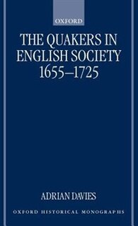 Front cover_The Quakers in English Society, 1655-1725