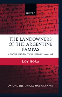 Front cover_The Landowners of the Argentine Pampas