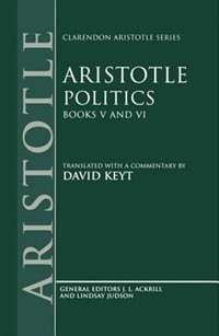 Front cover_Aristotle: Politics, Books V and VI