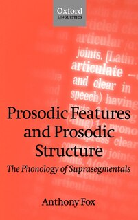 Front cover_Prosodic Features and Prosodic Structure