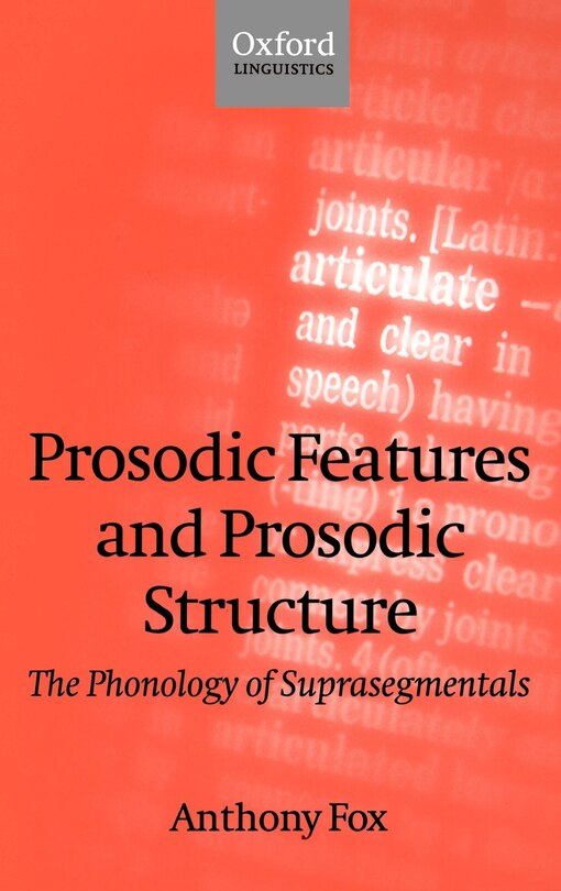 Front cover_Prosodic Features and Prosodic Structure