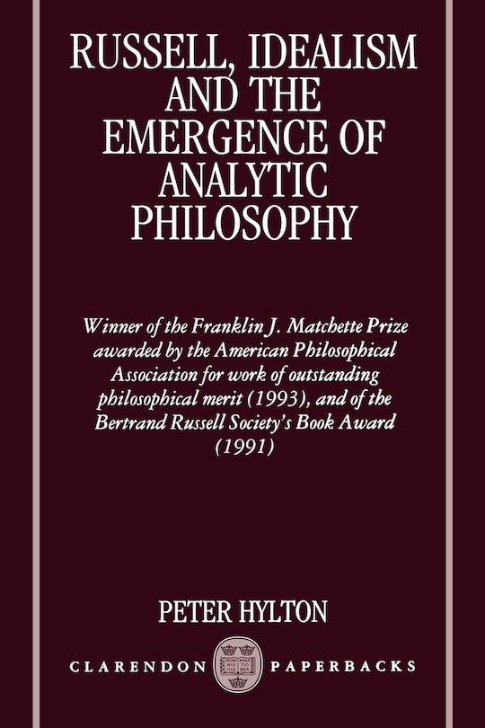 Couverture_Russell, Idealism, and the Emergence of Analytic Philosophy
