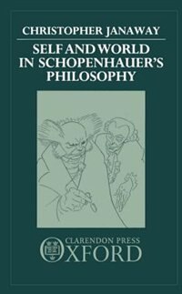 Front cover_Self and World in Schopenhauer's Philosophy
