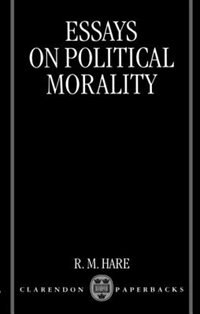 Front cover_Essays on Political Morality