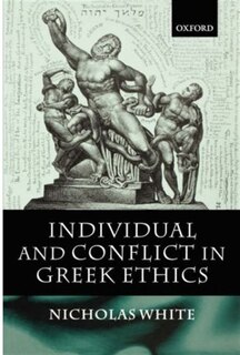 Front cover_Individual and Conflict in Greek Ethics