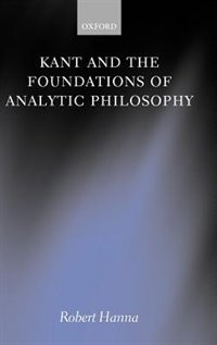 Front cover_Kant and the Foundations of Analytic Philosophy