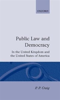Front cover_Public Law and Democracy in the United Kingdom and the United States of America