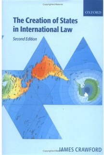 Couverture_The Creation Of States In International Law