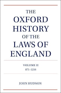 Front cover_The Oxford History of the Laws of England Volume II