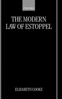 The Modern Law of Estoppel