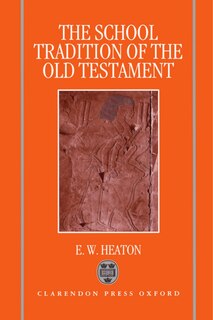 Couverture_The School Tradition of the Old Testament