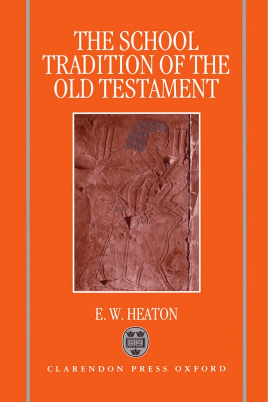 Couverture_The School Tradition of the Old Testament