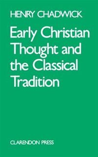 Front cover_Early Christian Thought and the Classical Tradition