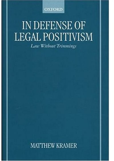 Front cover_In Defense of Legal Positivism