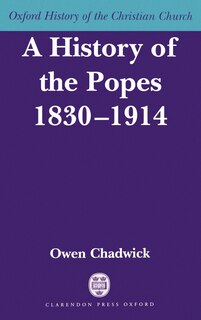 Front cover_A History of the Popes 1830-1914