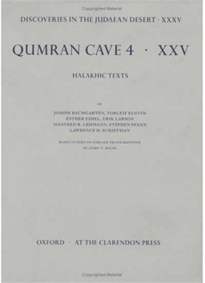 Front cover_Discoveries in the Judaean Desert: Volume XXXV. Halakhic Texts