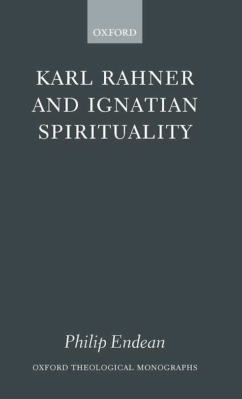 Front cover_Karl Rahner and Ignatian Spirituality