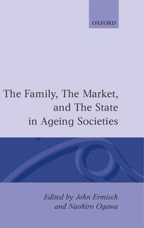 Front cover_The Family, the Market, and the State in Ageing Societies