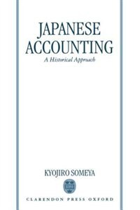 Japanese Accounting: A Historical Approach