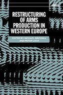 Restructuring of Arms Production in Western Europe