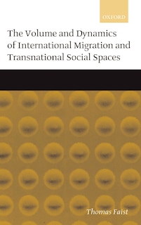 Couverture_The Volume and Dynamics of International Migration and Transnational Social Spaces